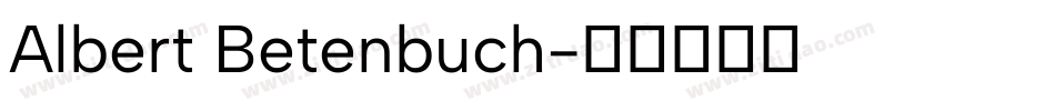Albert Betenbuch字体转换